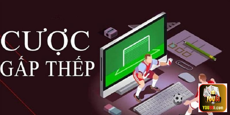 Nên đánh gấp thếp trong bóng đá ảo? Tìm hiểu cách chơi gấp thếp